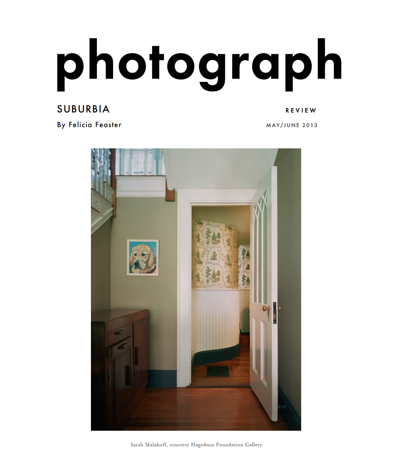 Installation view, Suburbia, Hagedorn Foundation Gallery, Atlanta, 2013